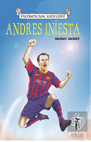 Futbolun Devleri - Andres Iniesta