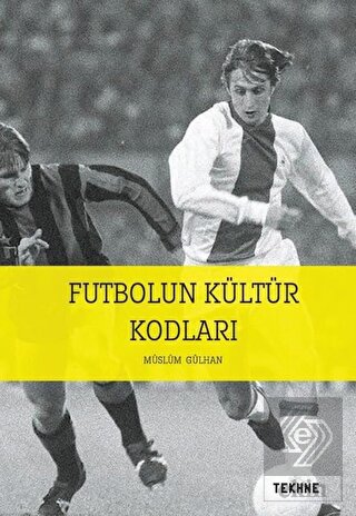 Futbolun Kültür Kodları