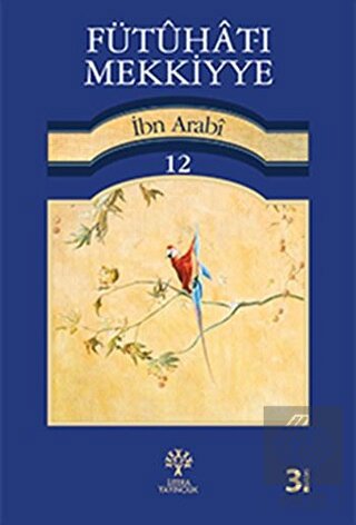 Fütuhat-ı Mekkiyye 12