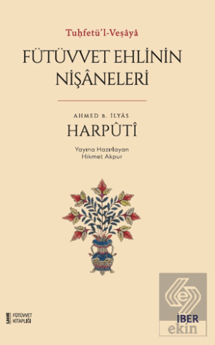 Fütüvvet Ehlinin Nişaneleri