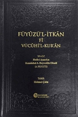 Füyuzü\'l-İtkan Fi Vücuhi\'l-Kur\'an