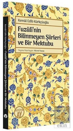 Fuzuli'nin Bilinmeyen Şiirleri ve Bir Mektubu