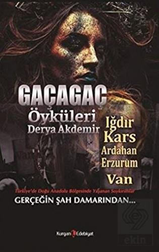 Gaçagaç Öyküleri