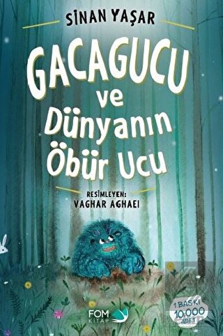 Gacagucu ve Dünyanın Öbür Ucu