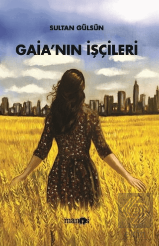 Gaianın İşçileri