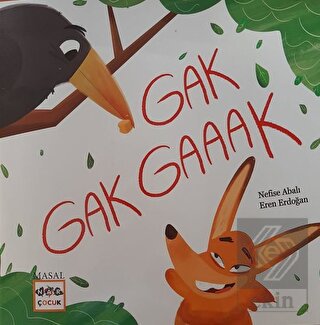 Gak Gak Gaaak