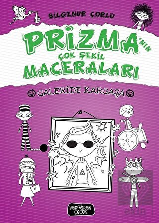 Galeride Kargaşa - Prizma'nın Çok Şekil Maceraları