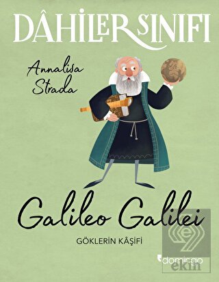 Galileo Galilei - Dahiler Sınıfı