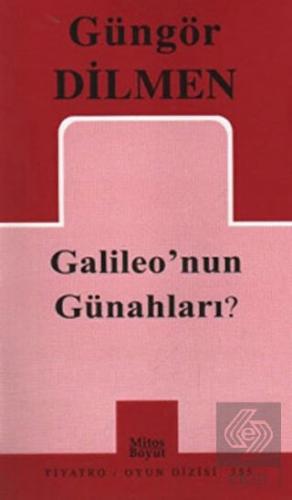 Galileo'nun Günahları?