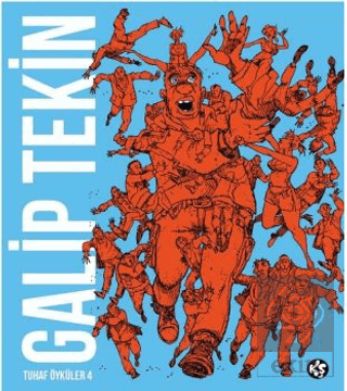 Galip Tekin Tuhaf Öyküler 4