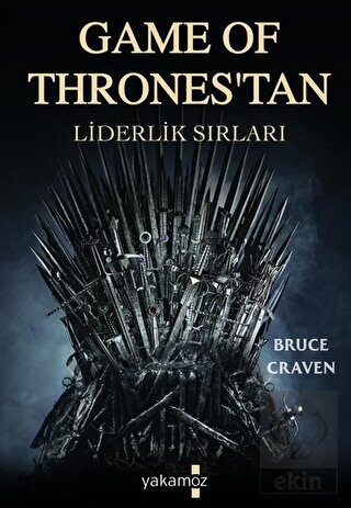 Game of Thrones\'tan Liderlik Sırları