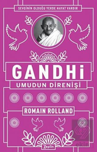 Gandhi - Umudun Direnişi