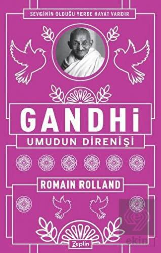 Gandhi - Umudun Direnişi