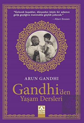 Gandhi'den Yaşam Dersleri
