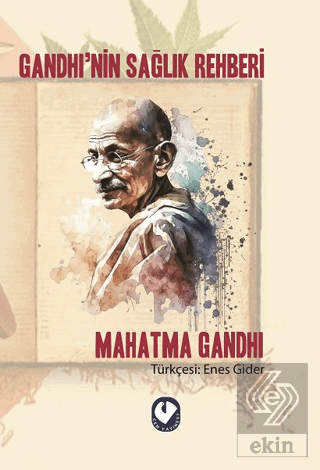 Gandhi'nin Sağlık Rehberi