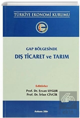 Gap Bölgesinde Dış Ticaret ve Tarım