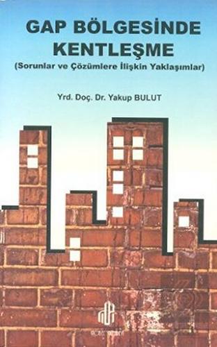 Gap Bölgesinde Kentleşme