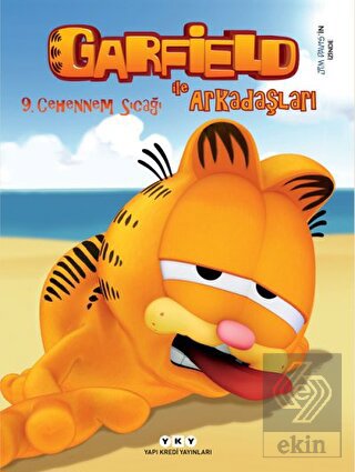 Garfield ile Arkadaşları 9: Cehennem Sıcağı