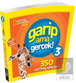 Garip Ama Gerçek 3