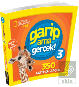 Garip Ama Gerçek 3