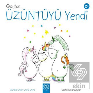 Gaston Artık Üzgün Değil - Gaston\'un Duyguları
