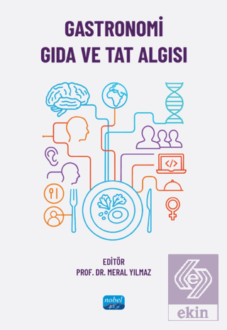 Gastronomi, Gıda ve Tat Algısı