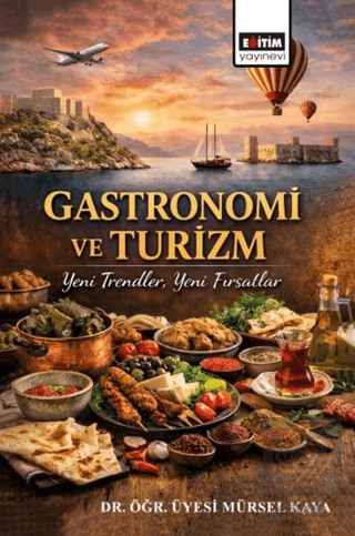Gastronomi ve Turizm