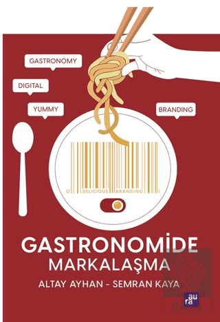 Gastronomide Markalaşma