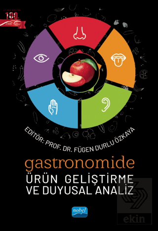 Gastronomide Ürün Geliştirme ve Duyusal Analiz