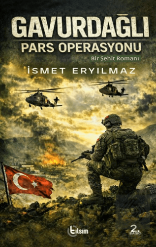 Gavurdağlı – Pars Operasyonu İsmet Eryılmaz Tılsım Yayınevi Satın Al -