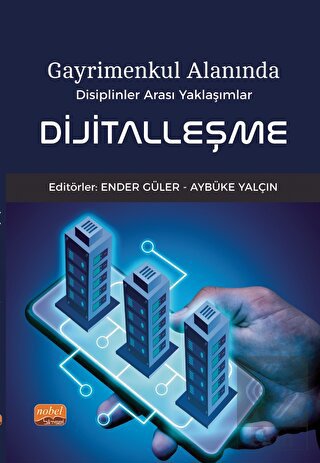 Gayrimenkul Alanında Disiplinler Arası Yaklaşımlar