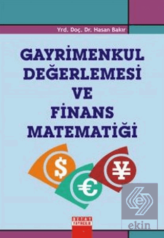 Gayrimenkul Değerlemesi ve Finans Matematiği