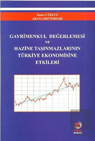 Gayrimenkul Değerlemesi ve Hazine Taşınmazlarının 