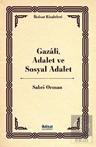 Gazali, Adalet ve Sosyal Adalet