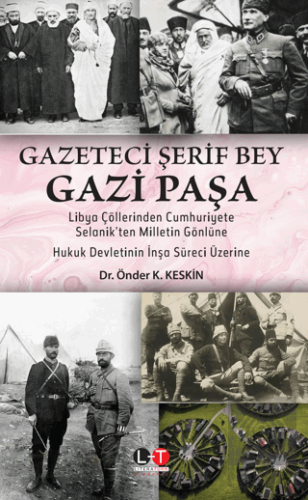 Gazeteci Şerif Bey Gazi Paşa
