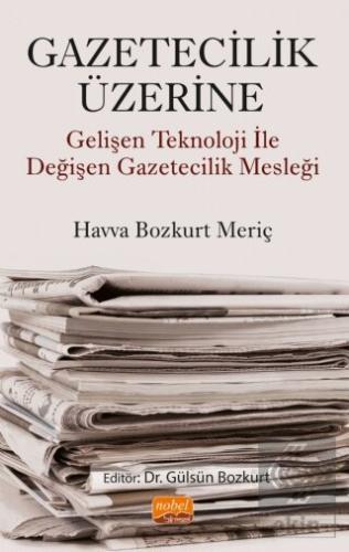 Gazetecilik Üzerine