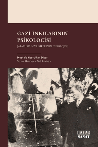 Gazi İnkılabının Psikolocisi