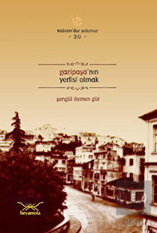 Gazipaşa'nın Yerlisi Olmak