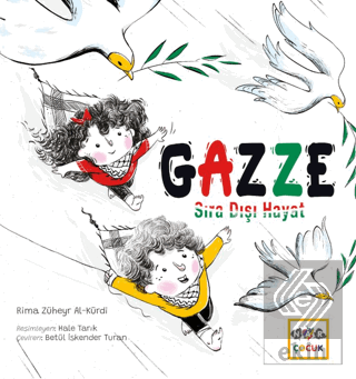 Gazze Sıra Dışı Hayat