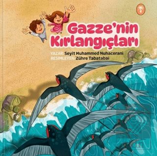 Gazzenin Kırlangıçları