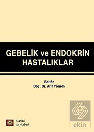 Gebelik ve Endokrin Hastalıkları