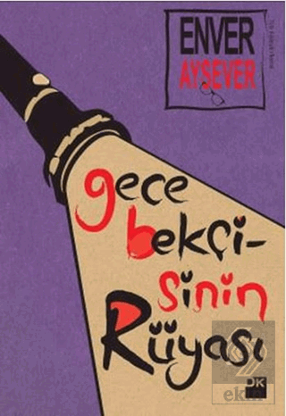 Gece Bekçisinin Rüyası
