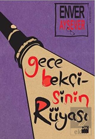 Gece Bekçisinin Rüyası