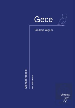 Gece - Tanıksız Yaşam