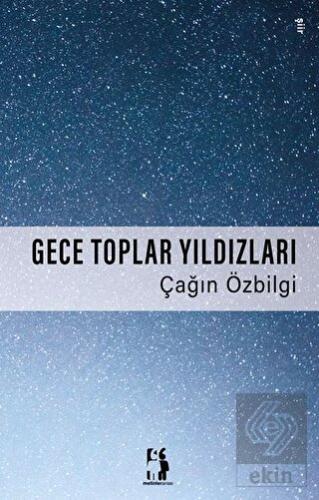 Gece Toplar Yıldızları