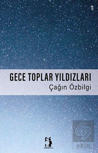 Gece Toplar Yıldızları