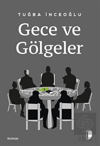Gece ve Gölgeler