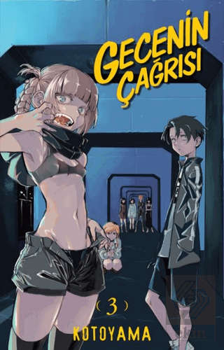 Gecenin Çağrısı Cilt 3