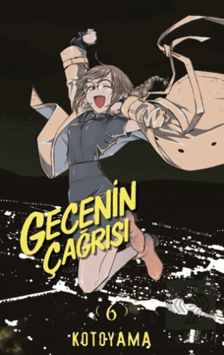 Gecenin Çağrısı Cilt 6 Kotoyama Kayıp Kıta Yayınları Satın Al - ekinki