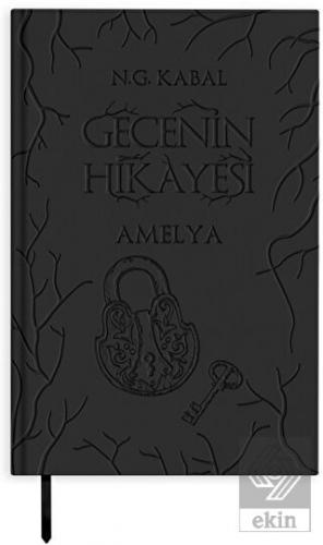 Gecenin Hikayesi - Amelya (Deri Kapak)